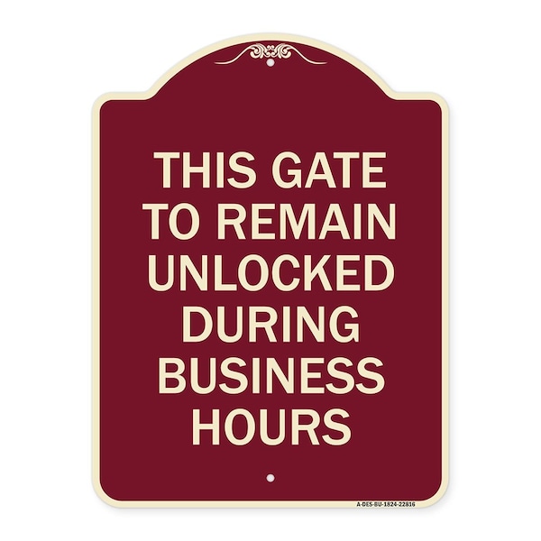 Signmission This Gate to Remain Unlocked During Business Hours Heavy-Gauge Alum Sign, 24" x 18", BU-1824-22816 A-DES-BU-1824-22816 - main